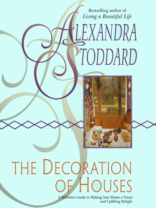Title details for Decoration of Houses by Alexandra Stoddard - Available